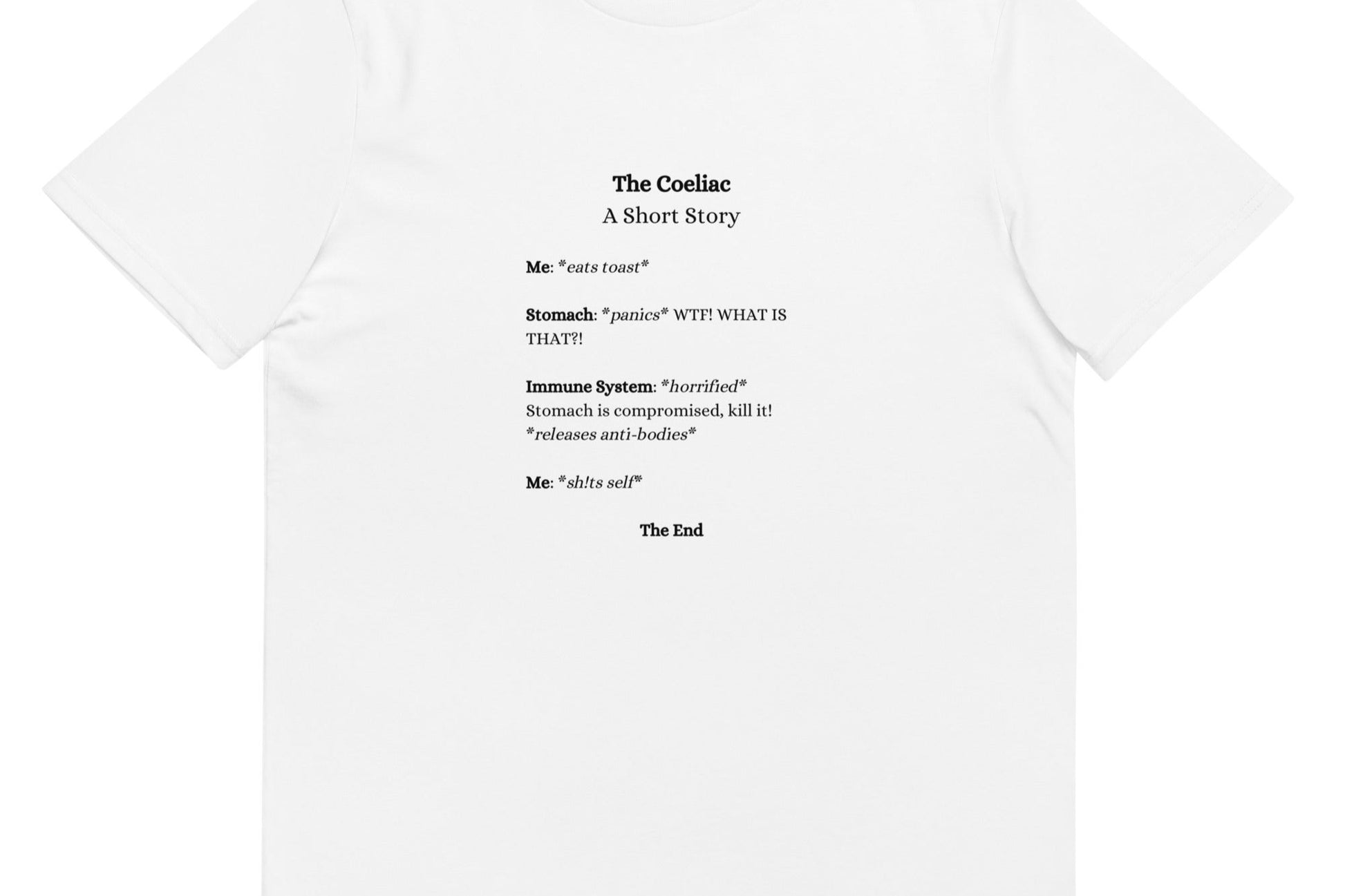 "The Coeliac - A short Story" - Unisex 100% Organic Cotton White T-shirt | White with Black Text | For Men and Women | Front